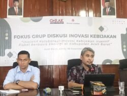 GeRAK Aceh dan Pemkab Aceh Barat Diskusikan Kebijakan Anggaran Lingkungan Hidup